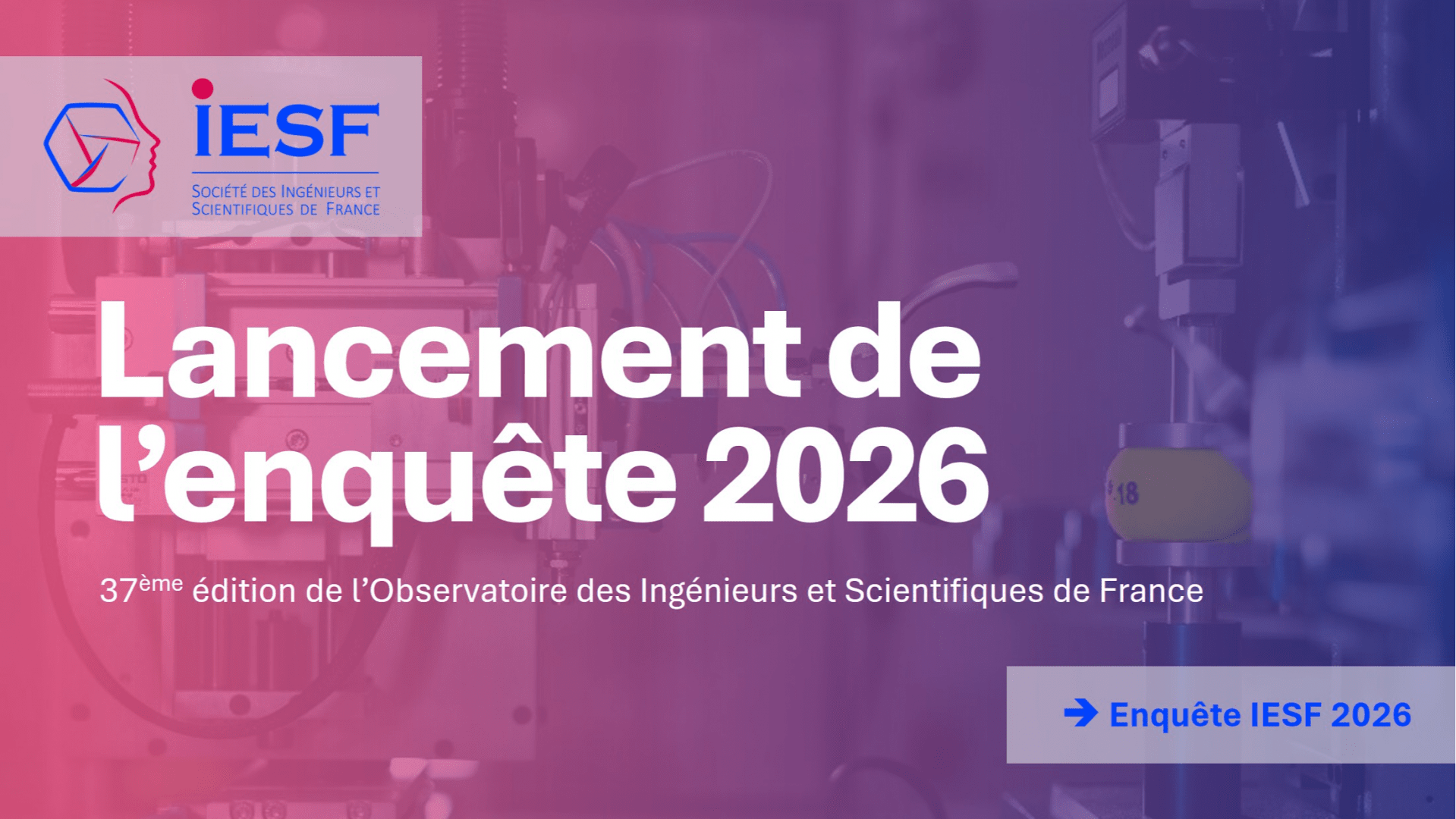 L'Enquête IESF 2026 est lancée : on compte sur vous !