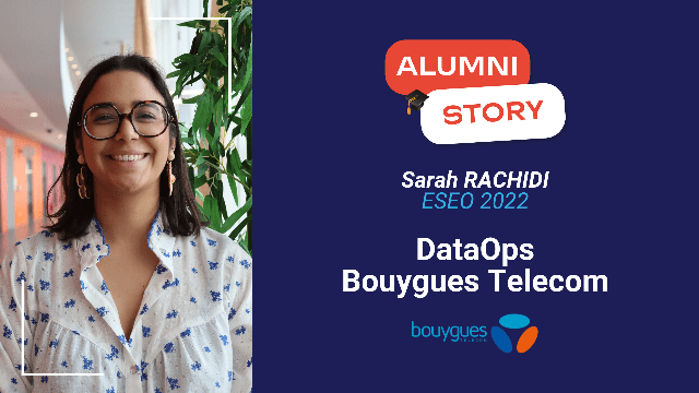 ESEO Alumni Story #1 - Sarah RACHIDI (promo 2022)