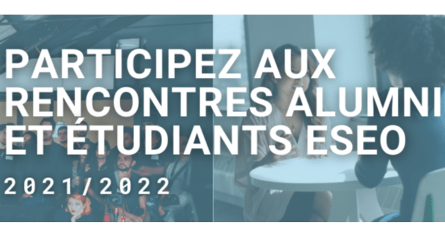 Participez aux Rencontres Alumni et Etudiant(e)s 2021/2022